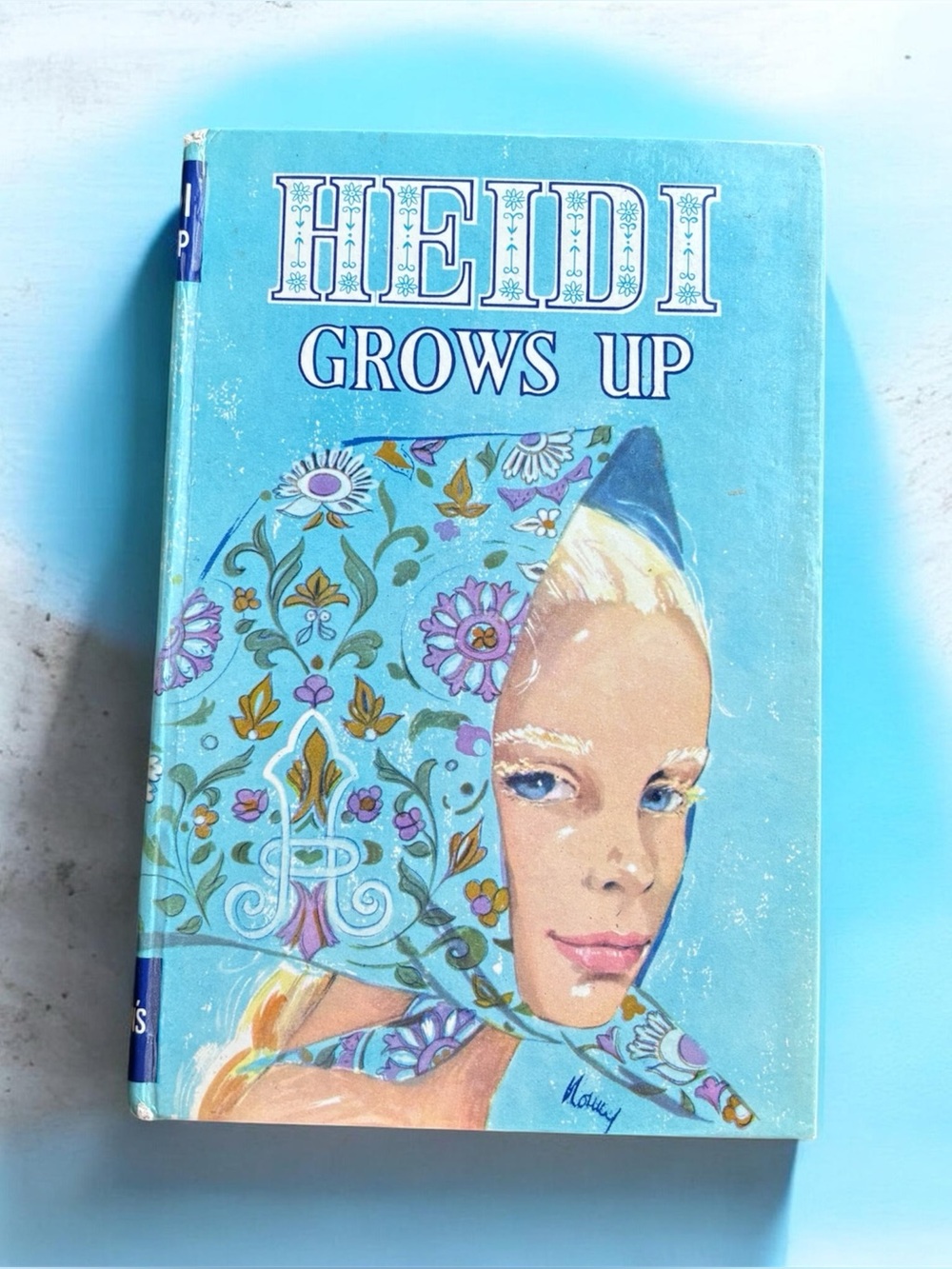 Vintage Heidi Grows Up by Louisa M Alcott Hard Cover Book 1967 Children's Press